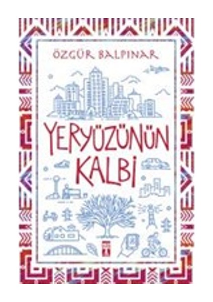 Yeryüzünün Kalbi