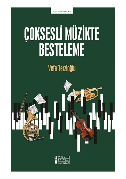 Çoksesli Müzikte Besteleme