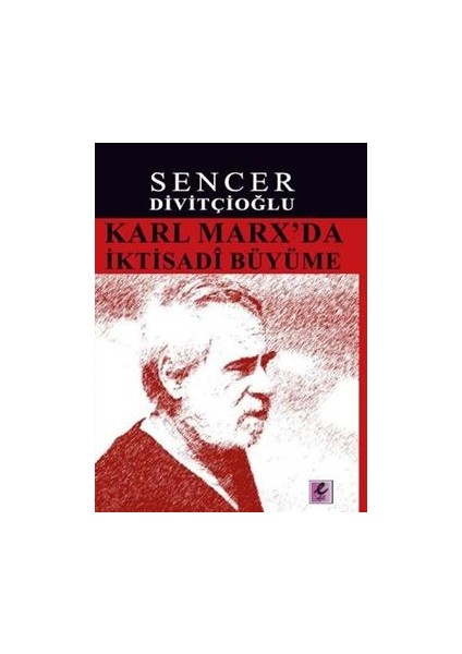 Karl Marx’da Iktisadi Büyüme