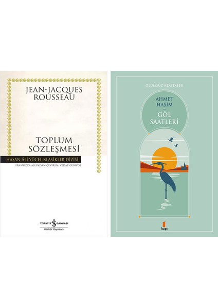 Toplum Sözleşmesi + Göl Saatleri