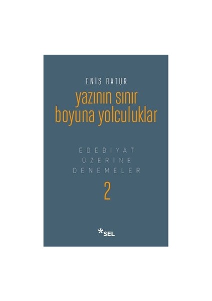 Yazının Sınır Boyuna Yolculuk