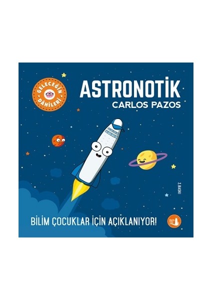 Geleceğin Dahileri Astronotik