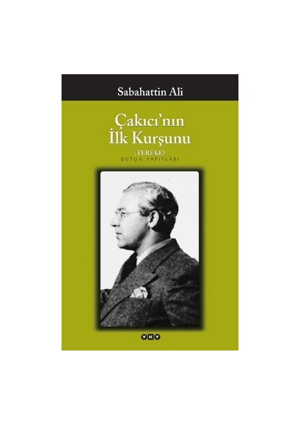 Çakıcı'nın Ilk Kurşunu