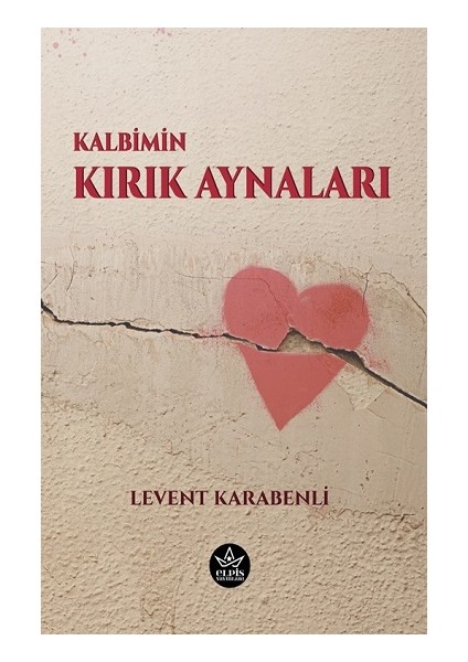 Kalbimin Kırık Aynaları