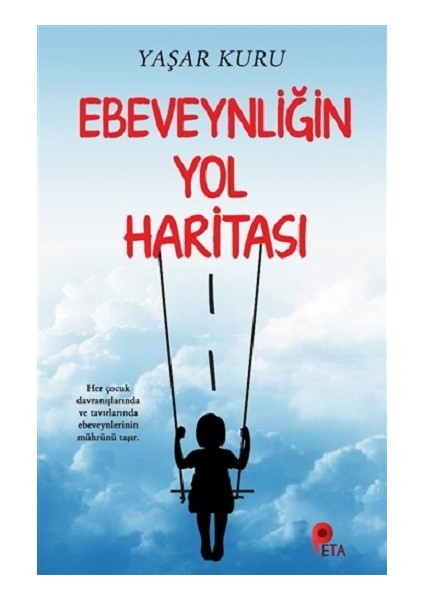 Ebeveynliğin Yol Haritası