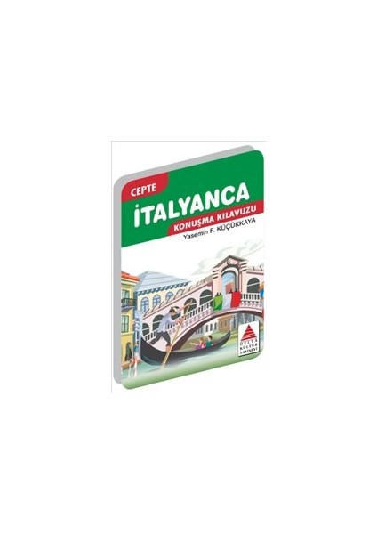 Cepte Italyanca Konuşma Kılavuzu