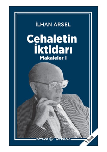 Cehaletin Iktidarı - Makaleler 1