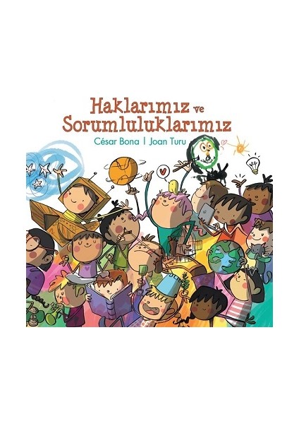 Haklarımız ve Sorumluluklarımız