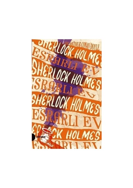 Esrarlı Ev - Sherlock Holmes 4