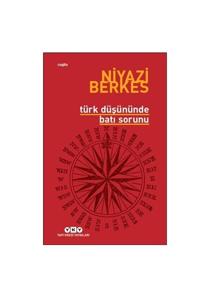 Türk Düşününde Batı Sorunu