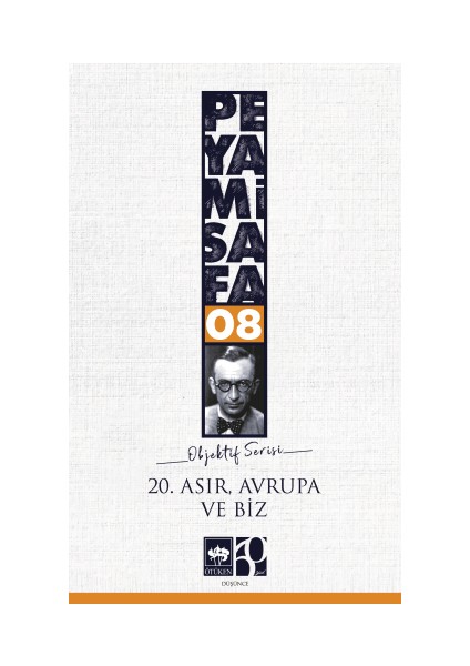 20. Asır Avrupa ve Biz