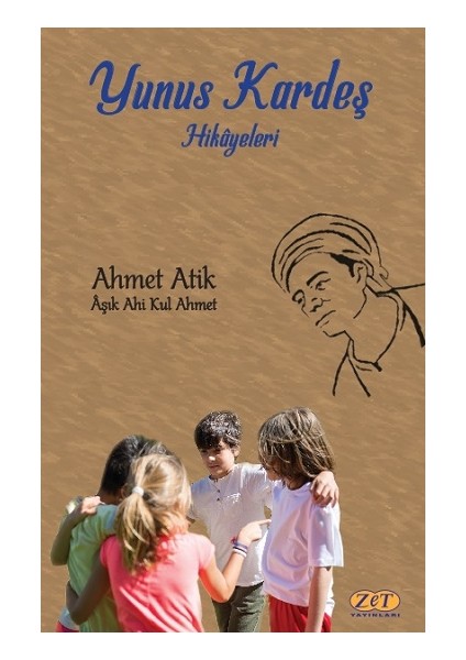 Yunus Kardeş Hikayeleri