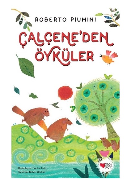 Çalçene'den Öyküler