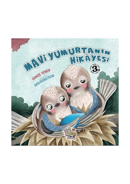 Mavi Yumurtanın Hikayesi