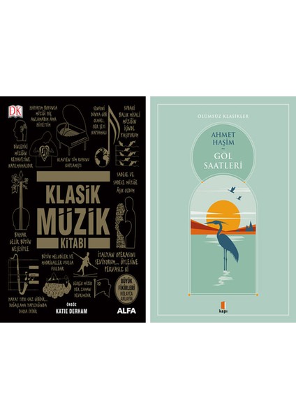 Klasik Müzik Kitabı (Ciltli) + Göl Saatleri