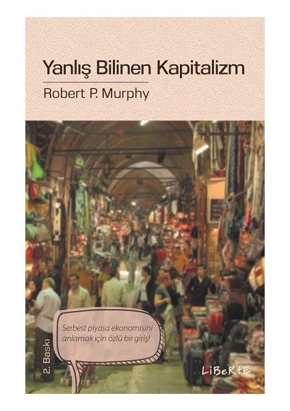 Yanlış Bilinen Kapitalizm