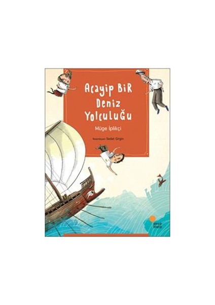 Acayip Bir Deniz Yolculuğu