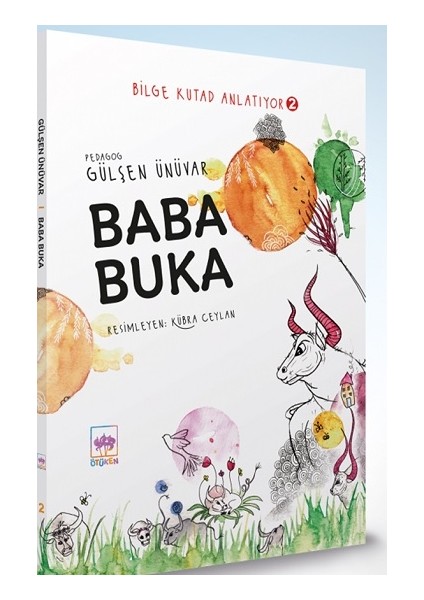 Baba Buka - Bilge Kutad Anlatıyor - 2 (Ciltli)