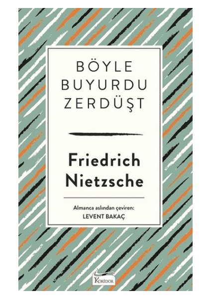Böyle Buyurdu Zerdüşt ( Bez Ciltli )