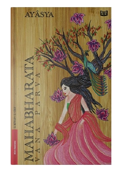 Mahabharata - Vana Parva 2.cilt (3.kitap)