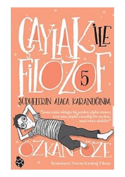 Çaylak ile Filozof -5