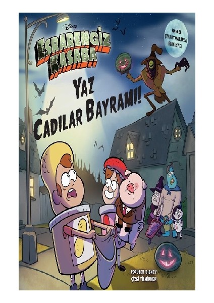 Disney - Esrarengiz Kasaba Yaz Cadılar Bayramı