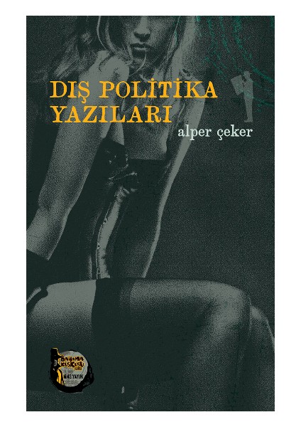 Dış Politika Yazıları