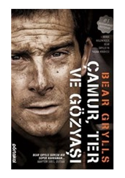 Çamur Ter ve Gözyaşı