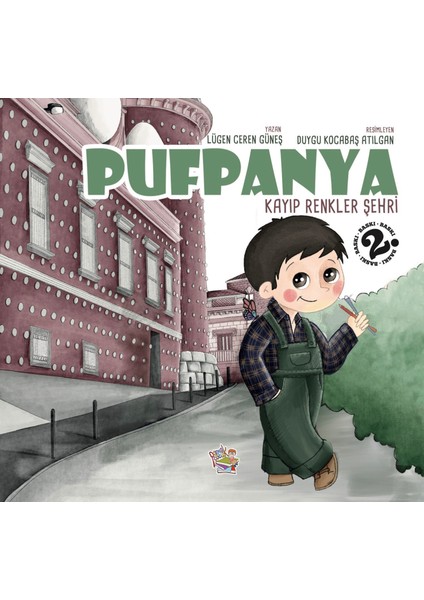 Pufpanya - Kayıp Renkler Şehri