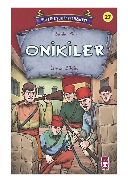 Onikiler - Kurtuluşun Kahramanları 3