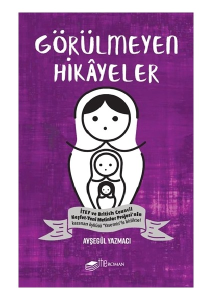 Görülmeyen Hikayeler