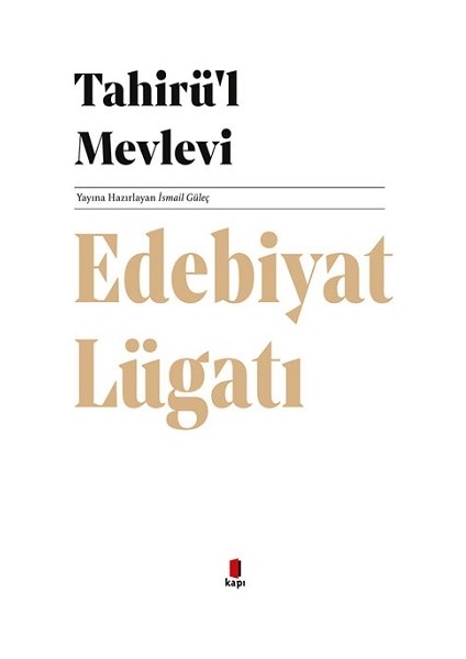 Edebiyat Lügatı -Tahirü’l Mevlevi