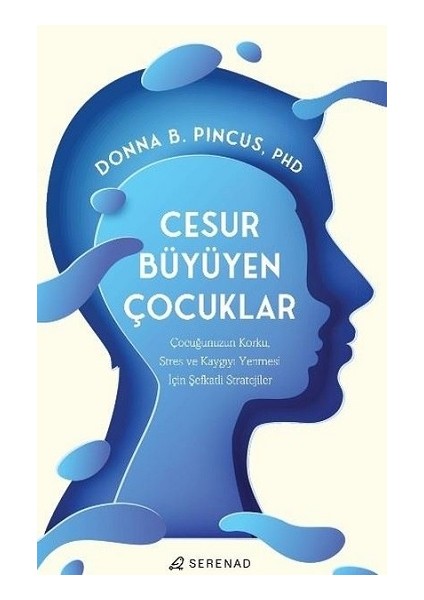 Cesur Büyüyen Çocuklar