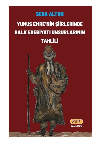 Yunus Emre'nin Şiirlerinde Halk Edebiyatı Unsurlarının Tahlili