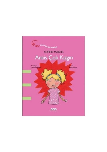 Anais Çok Kızgın