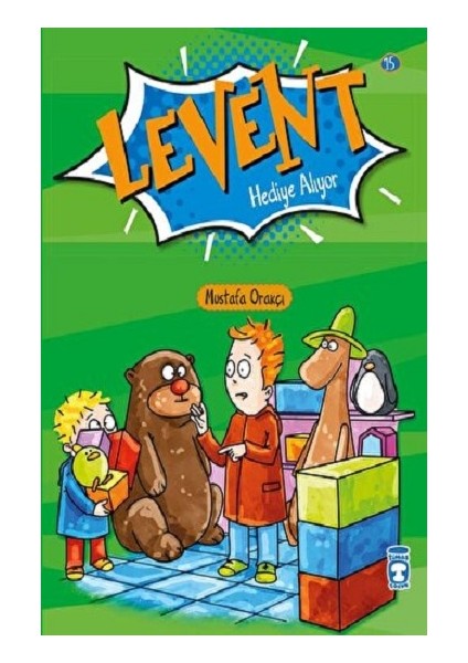 Levent Hediye Alıyor - Levent Ilk Okuma Kitaplarım 2