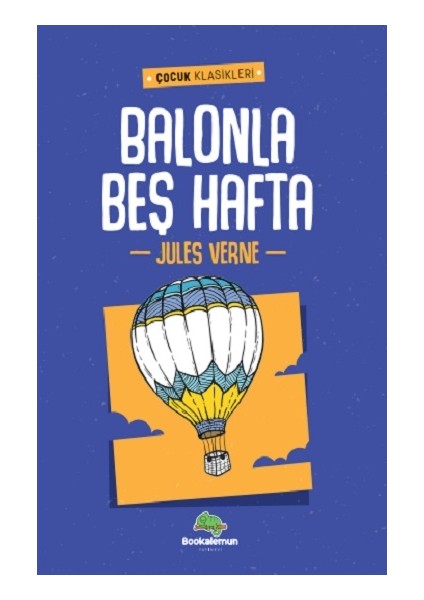 Balonla Beş Hafta