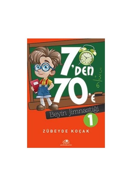 7'den 70'e Beyin Jimnastiği - 1