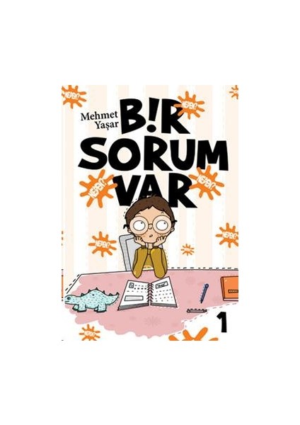 Bir Sorum Var - Neden?