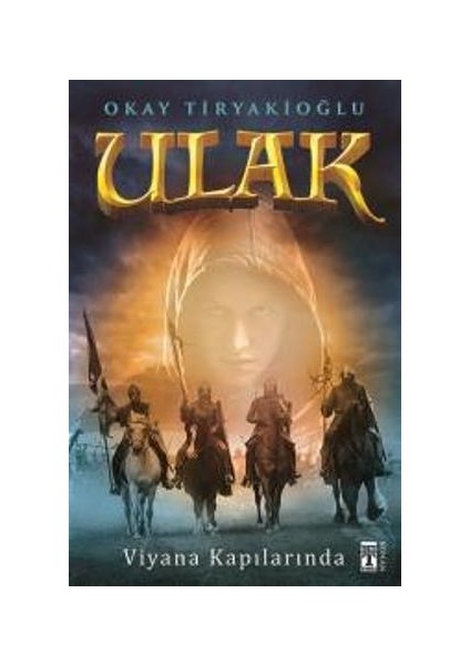 Ulak - Viyana Kapılarında