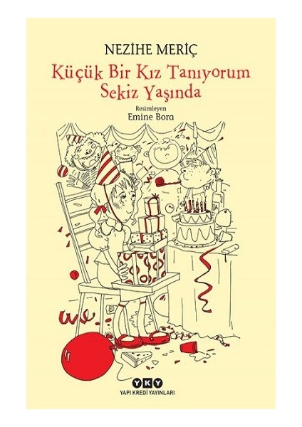 Küçük Bir Kız Tanıyorum Sekiz Yaşında