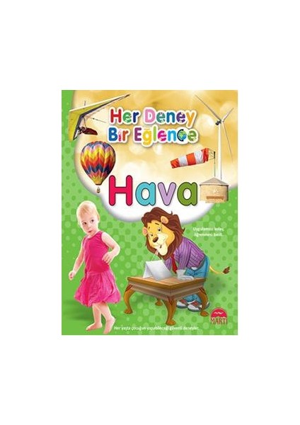 Her Deney Bir Eğlence - Hava
