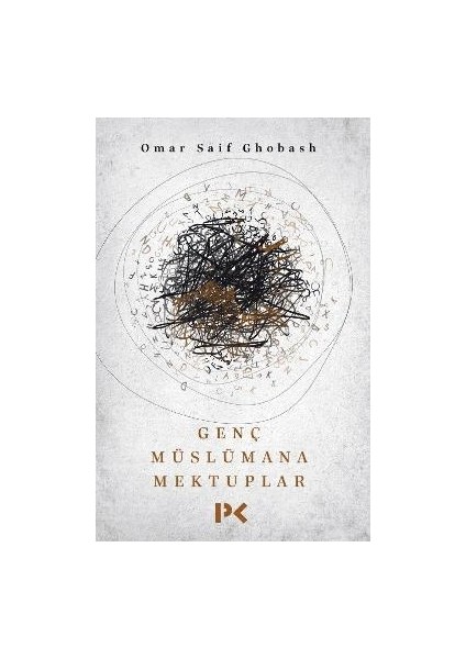 Genç Müslümana Mektuplar