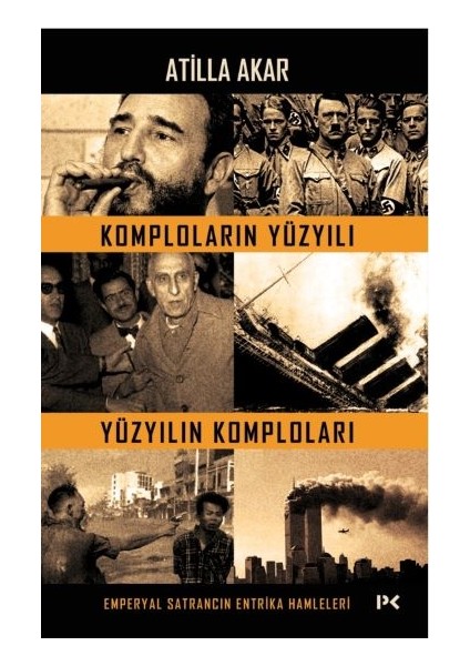 Komploların Yüzyılı Yüzyılın Komploları