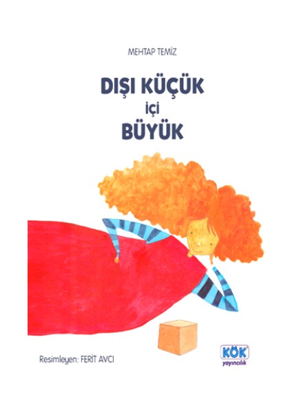Dışı Küçük Içi Büyük