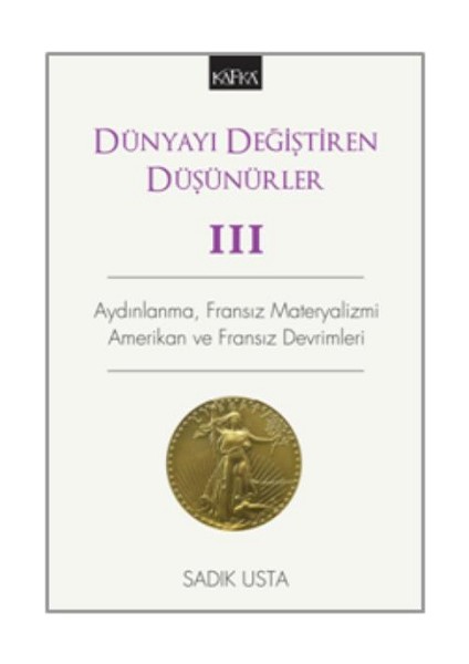 Dünyayı Değiştiren Düşünürler - 3