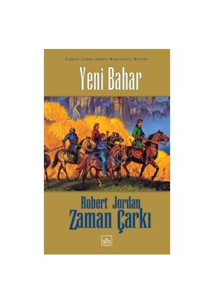 Zaman Çarkı Başlangıç Kitabı: Yeni Bahar