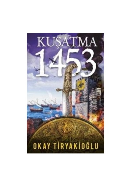 Kuşatma - 1453