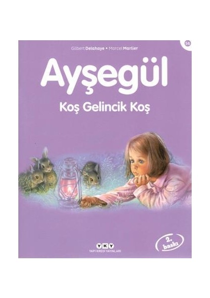 Ayşegül 56 - Koş Gelincik Koş