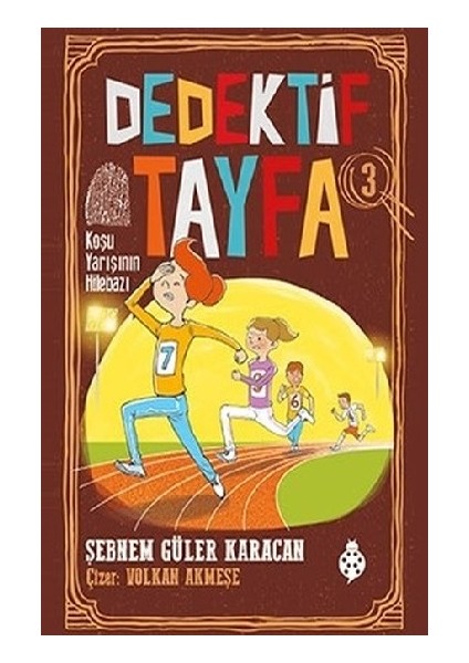 Koşu Yarışının Hilebazı - Dedektif Tayfa 3